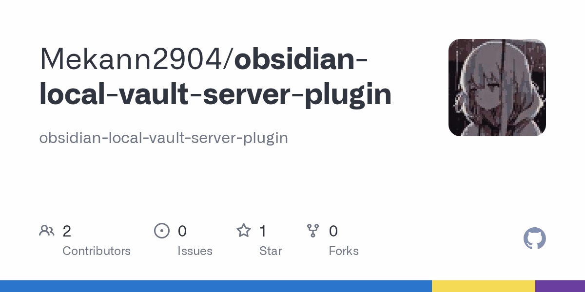 Mekann2904/obsidian-local-vault-server-plugin の GitHub リポジトリカード